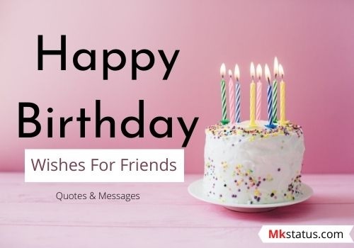 birthday wishes to send to your best