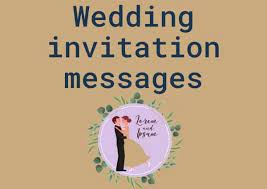 100 Best Wedding Invitation Messages
